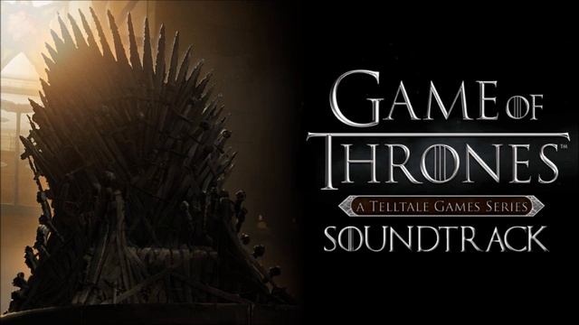 Telltale's Game of Thrones Episode 5 Soundtrack - Northward Ho! смотреть онлайн