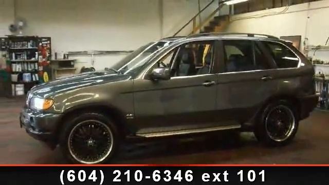 2003 BMW X5 - Kabani Auto 2 - New Westminster, BC v3m 4h2 смотреть онлайн
