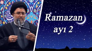 "Ramazan ayı 2" Höccətül İslam Seyyid Həsən Abidiyan 03.03.2025