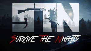 🔴Стрим/Survive the Nights/Что это!