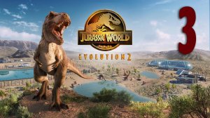 Jurassic World Evolution 2 Строим парк #3