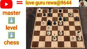 Chess :Master Level chess win and confirm. love guru rewa@9644#chess #chesslover #chessgame