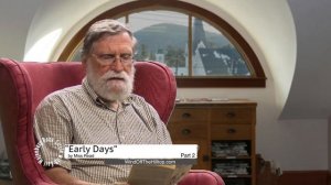 Early Days - Part 2