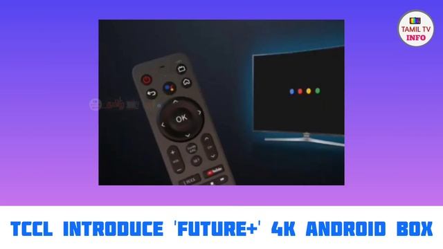TCCL Introduce 'Future+' 4k Android Smart Box..! Full basic features in Tamil | Tamil TV Info