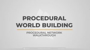 1.3 PROCEDURAL NETWORK WALKTHROUGH