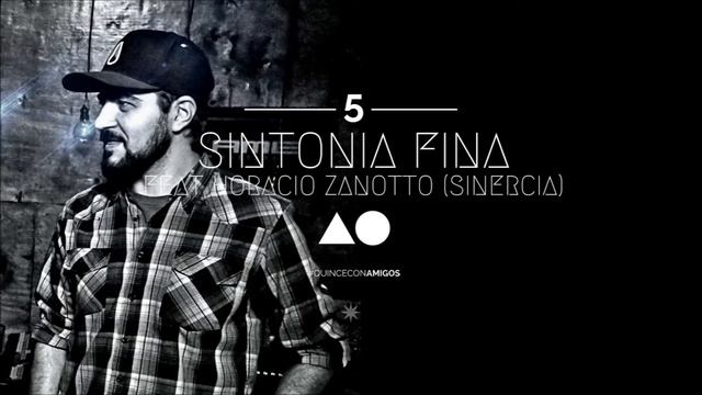 Año cero - Quince con Amigos (Full Album) смотреть онлайн