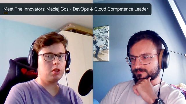 Meet The Innovators: Maciej Gos  - DevOps & Cloud Competence Leader