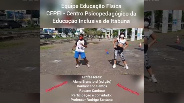 EDUCAÇÃO FÍSICA - CEPEI (Centro Psicopedagógico da Educação Inclusiva de Itabuna)