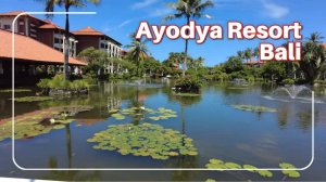 Ayodya Resort Bali