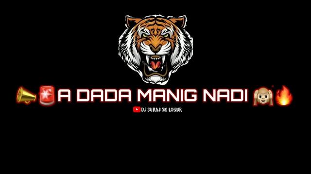 A DADA MANIG NADI || FULL COMPILATION SONG 📣🙉 || POLICE HORN 🚨 || DJ SURAJ SK LOKUR ||