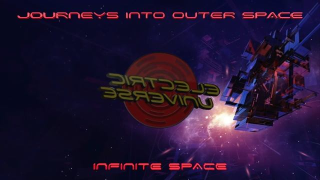 Electric Universe - Journeys Into Outer Space - Psytrance Full Album HQ смотреть онлайн
