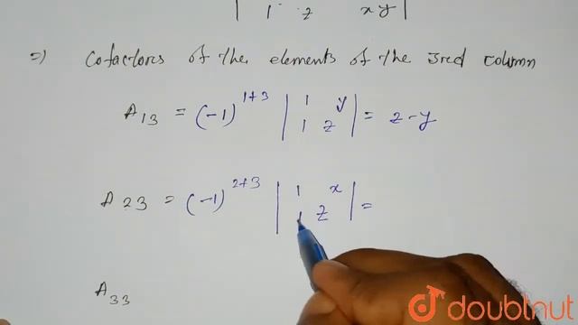 Using Cofactors of elements of third column,evaluate Delta=|[1 , x, yz],[1,y,zx],[1,z,xy]| | 12 ... смотреть онлайн