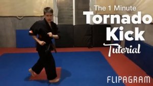 The 1 Minute Tornado Kick Tutorial
