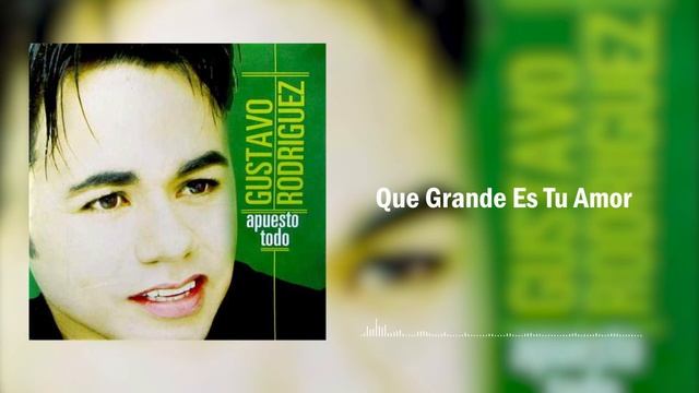 Que Grande Es Tu Amor - Gustavo Rodriguez - Apuesto Todo | Salsa смотреть онлайн