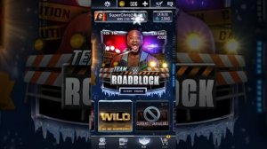 Team RoadBlock Theme - WWE Supercard