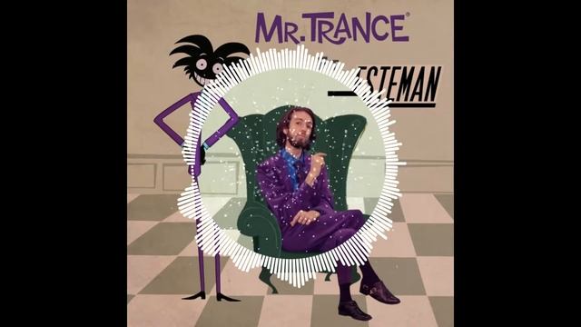 Esteman - Mr Trance (NeKSoos Remix) смотреть онлайн