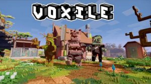 Voxile Убийца Minecraft!