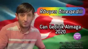 Rövşən Binəqədili - (Can Gedirik Almaga)2020