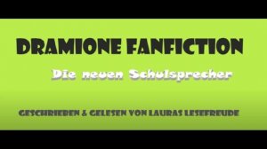 Harry Potter Fanfiction: Dramione / Die neuen Schulsprecher / Kapitel 32