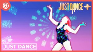 Just Dance + (Plus) - Just Dance от Lady Gaga ft. Colby O'Donis - MEGASTAR