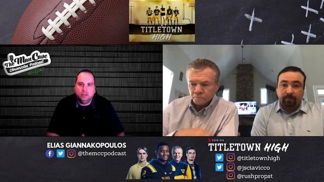 Jason Sciavicco  Coach Rush Propst talk about Netflixs Docuseries Titletown High