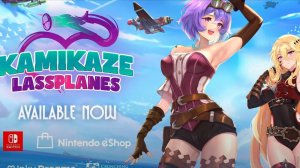 Kamikaze Lassplanes - Официальный трейлер запуска на Nintendo Switch