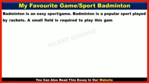 Essay on My Favourite Game/Sport Badminton In English