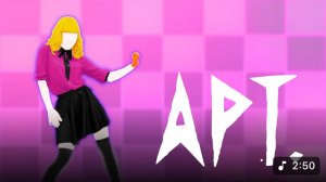 Just Dance: APT. by ROSÉ & Bruno Mars
