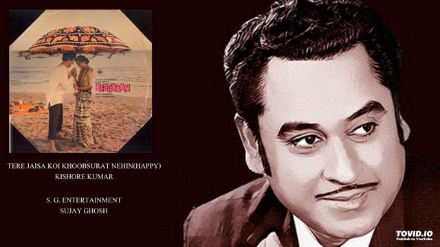 BEZUBAAN 1982 -TERE JAISA KOI KHOOBSURAT HAPPY - KISHORE KUMAR - RAVINDRA RAWAL - RAM LAXMAN