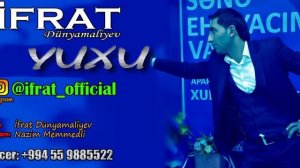 İfrat - YUXU