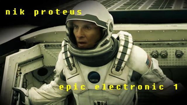 epic electronic 1  by nik proteus смотреть онлайн
