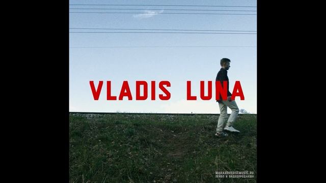 Vladis Luna - Пролетело лето (makaroverse music) смотреть онлайн