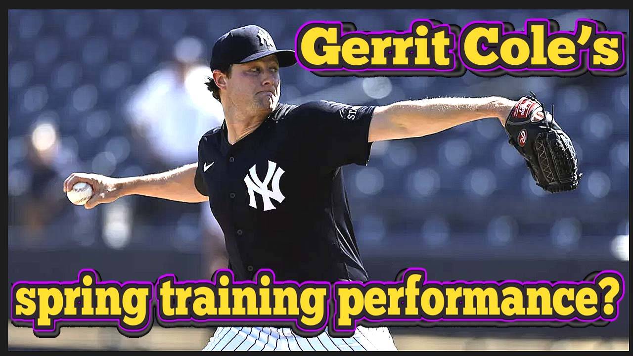 Gerrit Cole's SPRING TRAINING Performance Will Decide Yankees Fate