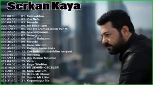 Serkan Kaya'nın en iyi albümü 2018 - Serkan Kaya Hist  Albümü 2018