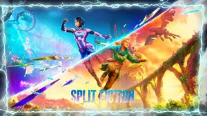 НОВАЯ ИГРА ГОДА 🅖 Split Fiction КООПЕРАТИВНОЕ ПРОХОЖДЕНИЕ НА РУССКОМ ➤ ГЕЙМПЛЕЙ - СЮЖЕТ ПРИКЛЮЧЕНИЕ