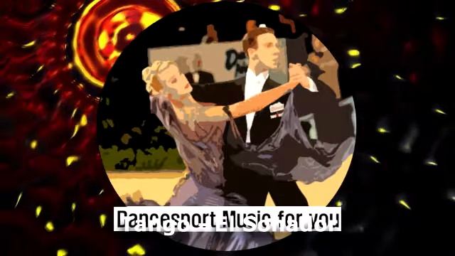 Tango - Ballroom Dance Dancesport Music for you  El Sonador