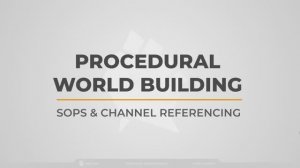 1.4 SOPS & CHANNEL REFERENCING