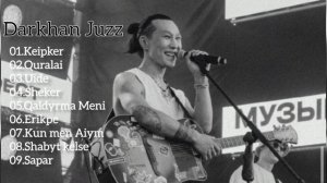 Darkhan Juzz - лучшие песни 2023🔥💣