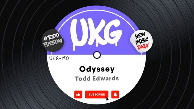 Todd Edwards - Odyssey *UK Garage*