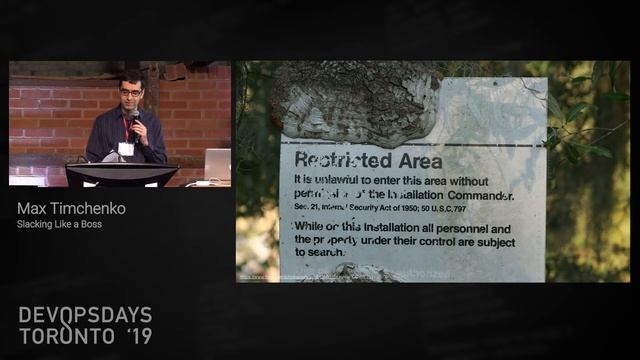 Max Timchenko, Slacking Like a Boss - DevOps Days Toronto 2019 Day 1 Ignite Talk