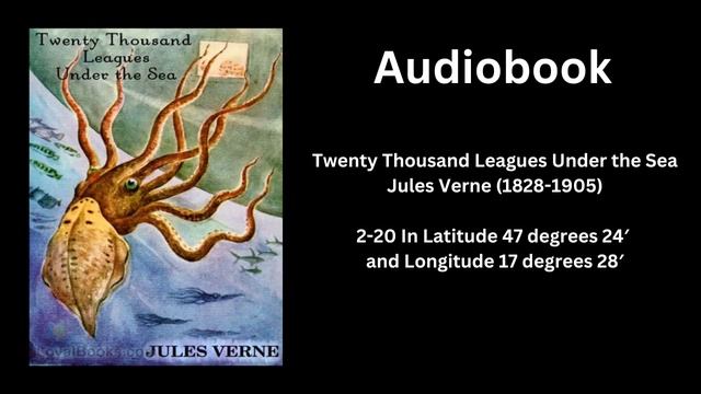 Twenty Thousand Leagues Under the Sea | 2-20 In Latitude 47 degrees 24′ & Longitude 17 degrees 28′ смотреть онлайн