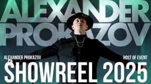 Alexander Prokazov - Showreel 2025