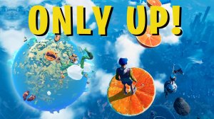 Играем в Only Up! Повышаем высоту...