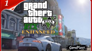 GTA 5 Enhanced : Новый уровень графики c RTX  | #GTA5 #GTAEnhanced