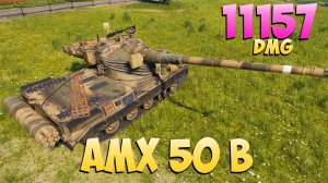 AMX 50 B - 4 Фрагов 11.1K Урона - Пульс скачет! - Мир Танков