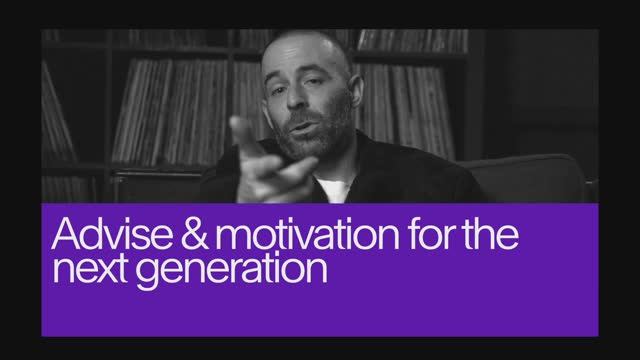 23. Advice and Motivation for Next Generation