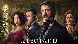 Леопард (2025) — 1 сезон 4 серия | Il Gattopardo | The Leopard