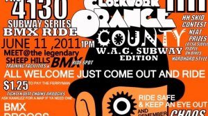 4130 SUBWAY SERIES & hardharD  CLOCKWORK ORANGE COUNTY BMX RIDE 1