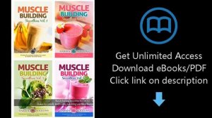 Download Muscle Building Smoothies Box Set Vol. 1-4: Shakes For Crossfit, Bodybuilding & Buildin PD