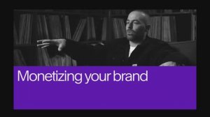 20. Monetizing Your Brand